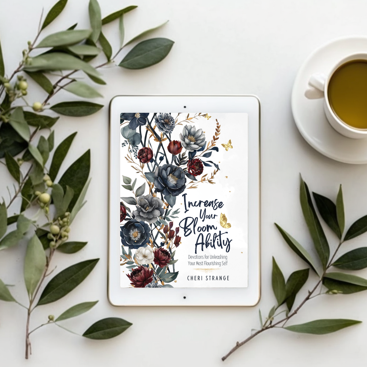 Increase Your Bloom Ability: Devotions for Unleashing Your Most Flourishing Self ebook