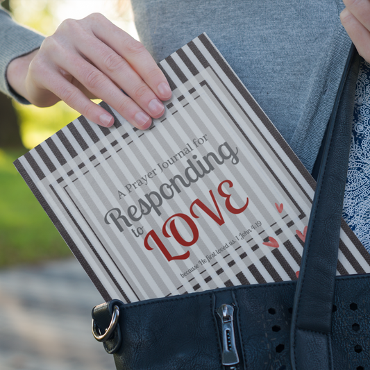 Responding to Love Prayer Journal – A Guided Journal for Loving God Daily